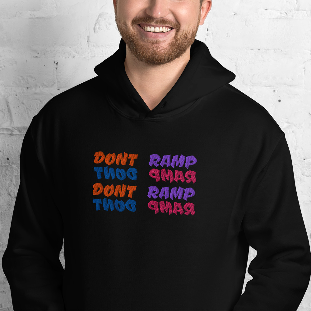 Dont Ramp-Unisex Hoodie - Image 7