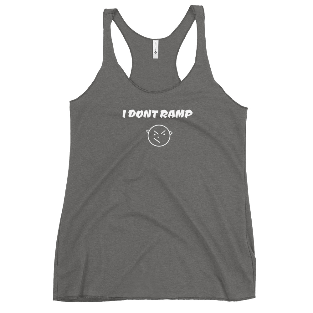 Dont Ramp- Women's Racerback Tank - Image 22