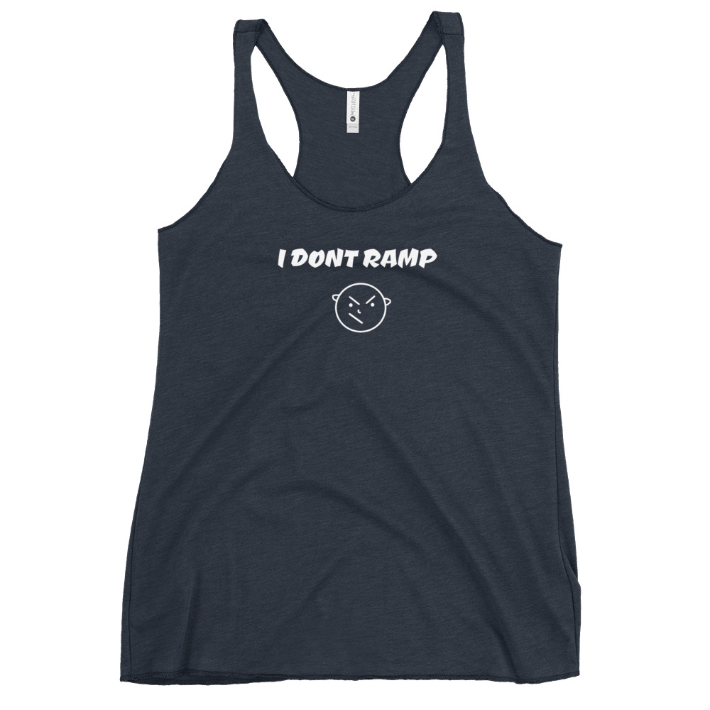 Dont Ramp- Women's Racerback Tank - Image 8