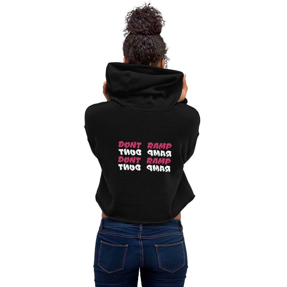 Don’t Ramp- Crop Hoodie - Image 7