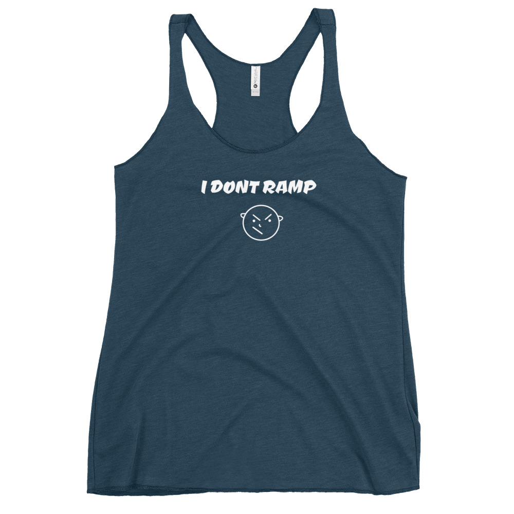Dont ramp-Women's Racerback Tank - Image 9