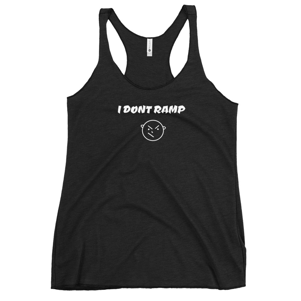 Dont ramp-Women's Racerback Tank - Image 3