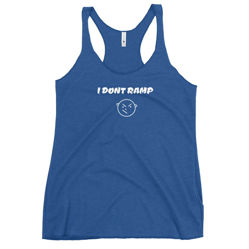 Dont ramp-Women's Racerback Tank - Image 17